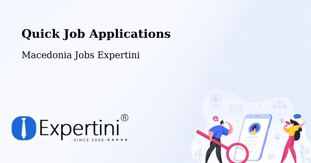 Quick Apply Feature – Sekirnik - Macedonia Jobs Expertini
