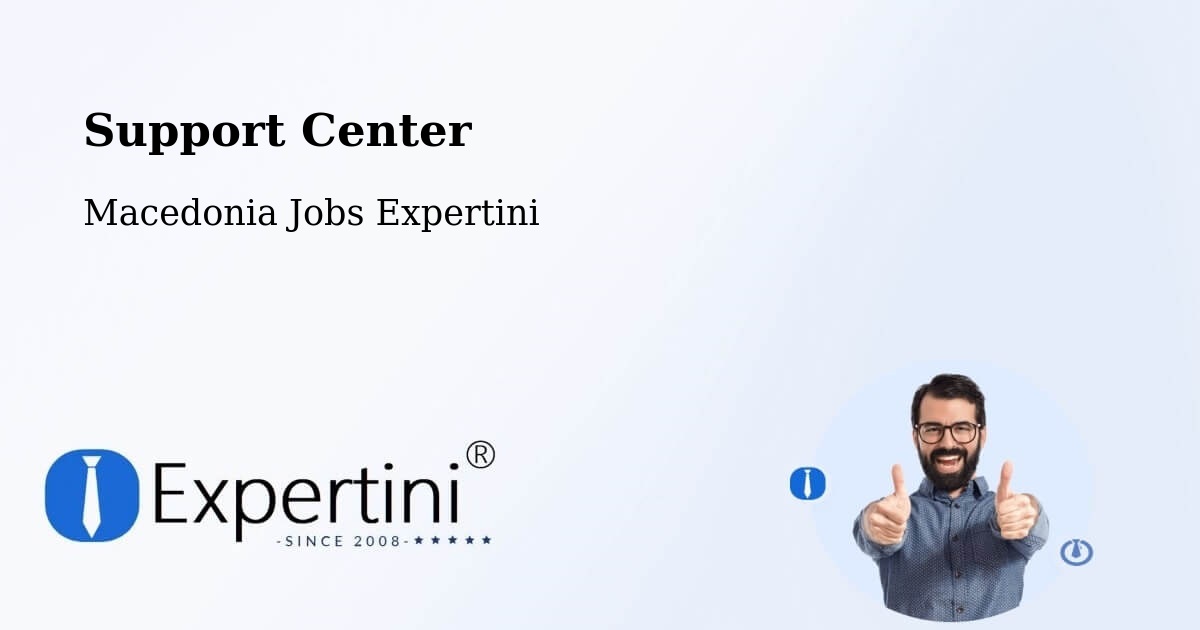 Support Services – Sekirnik - Macedonia Jobs Expertini