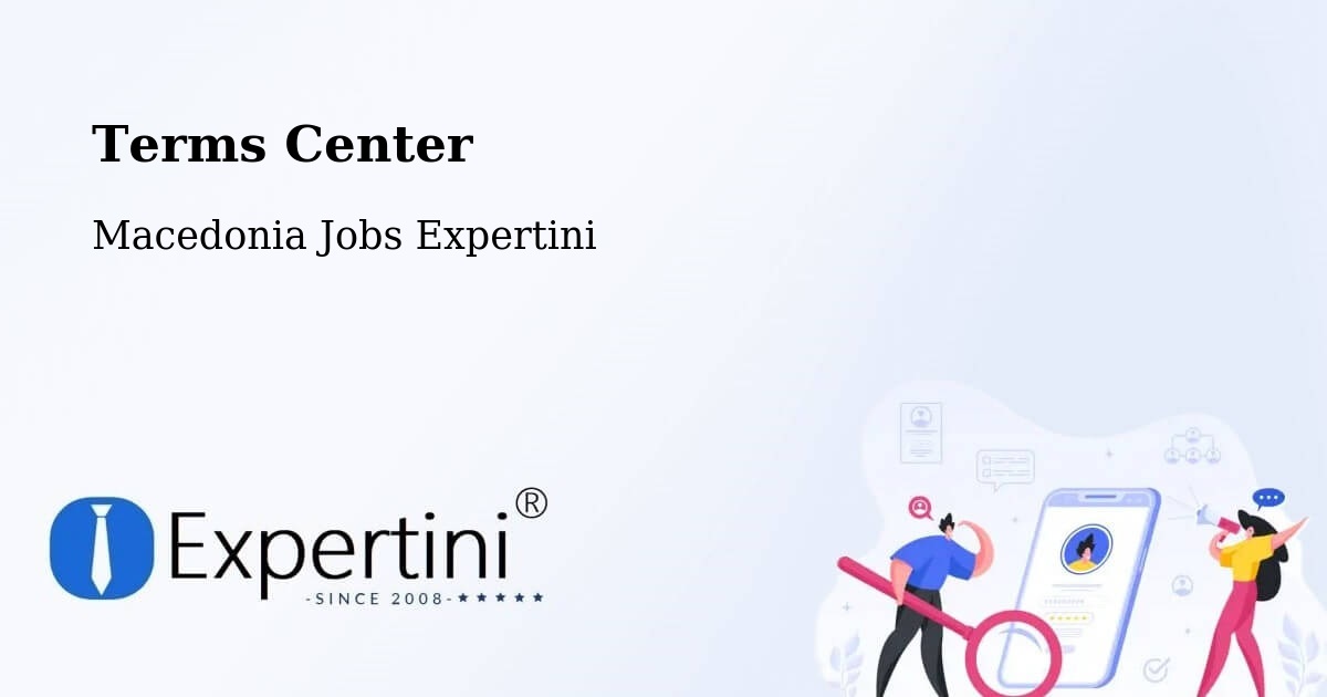 Terms of Service – Sekirnik - Macedonia Jobs Expertini